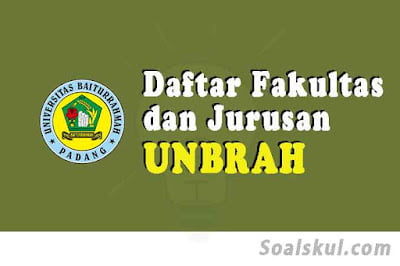 daftar fakultas jurusan unbrah daftar fakultas jurusan unbrah