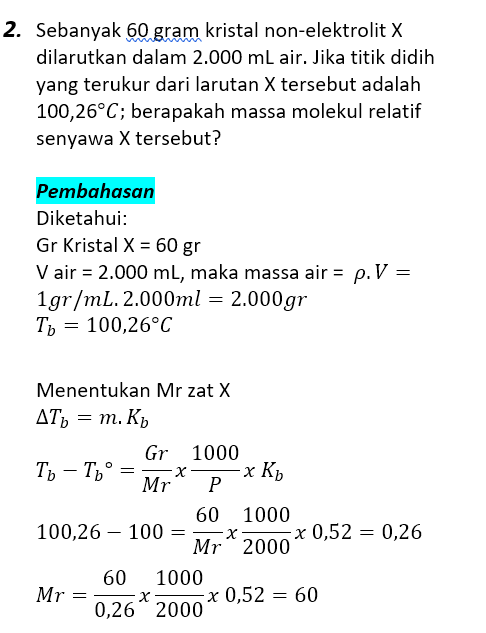 Contoh Soal Pembahasan Sifat Koligatif Larutan 2 Contoh Soal Pembahasan Sifat Koligatif Larutan 2