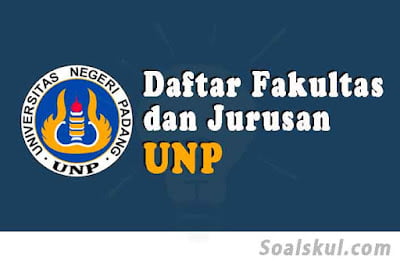 daftar fakultas dan jurusan unp daftar fakultas dan jurusan unp