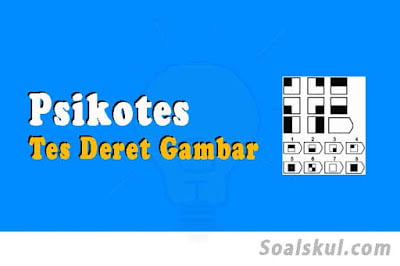contoh soal tes deret gambar psikotes contoh soal tes deret gambar psikotes