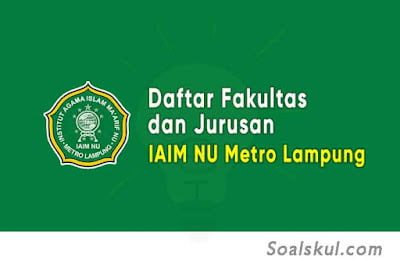 daftar fakultas jurusan iaim nu metro lampung daftar fakultas jurusan iaim nu metro lampung