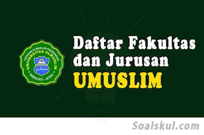daftar fakultas jurusan umuslim daftar fakultas jurusan umuslim