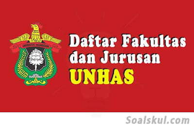 daftar fakultas dan jurusan unhas daftar fakultas dan jurusan unhas
