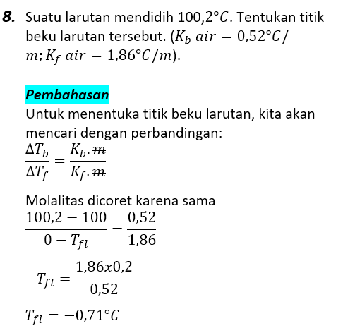 Contoh Soal Pembahasan Sifat Koligatif Larutan 8 Contoh Soal Pembahasan Sifat Koligatif Larutan 8