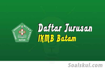 daftar jurusan di ikmb batam daftar jurusan di ikmb batam