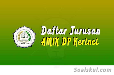 daftar jurusan di amik dp kerinci daftar jurusan di amik dp kerinci