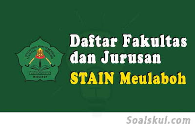 daftar fakultas jurusan stain meulaboh daftar fakultas jurusan stain meulaboh