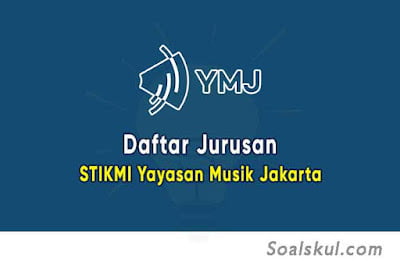 Daftar Jurusan STIKMI Yayasan Musik Jakarta Daftar Jurusan STIKMI Yayasan Musik Jakarta