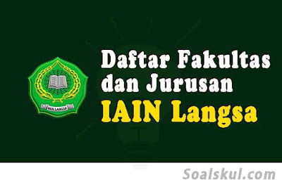 daftar fakultas jurusan iain langsa daftar fakultas jurusan iain langsa