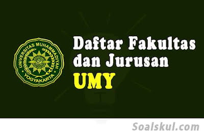 daftar fakultas jurusan umy daftar fakultas jurusan umy