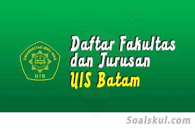 daftar fakultas jurusan di uis batam daftar fakultas jurusan di uis batam