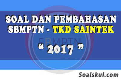 download soal sbmptn tkd saintek 2017 download soal sbmptn tkd saintek 2017
