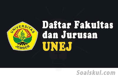 daftar fakultas dan jurusan unej daftar fakultas dan jurusan unej