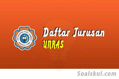 daftar fakultas dan jurusan di unras daftar fakultas dan jurusan di unras