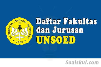 daftar fakultas dan jurusan unsoed daftar fakultas dan jurusan unsoed
