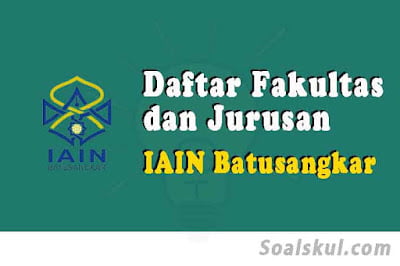 daftar fakultas jurusan iain batusangkar daftar fakultas jurusan iain batusangkar
